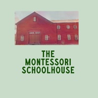 The Montessori Schoolhouse