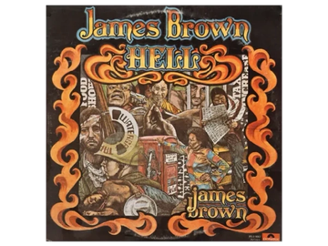 James Brown Album Cover "Hell" by artist Joe belt