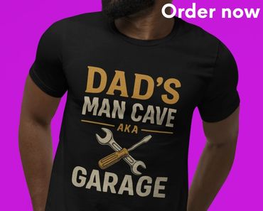 Funny Vintage Dad's Man Cave AKA the Garage T-shirt, Gift for Mechanics, Handymen, Car Repair, Racin