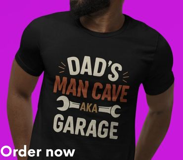 Funny Vintage Dad's Man Cave AKA the Garage T-shirt, Retro Gift for Mechanics, Handymen, Car Repair,