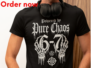 Powered by Pure Chaos 6 7 T-Shirt, Artistic Skeleton Hands, Graphic Dripping Text