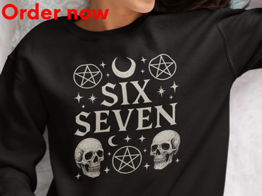 Six Seven Gothic Skull Sweatshirt • Occult Witchy Pullover