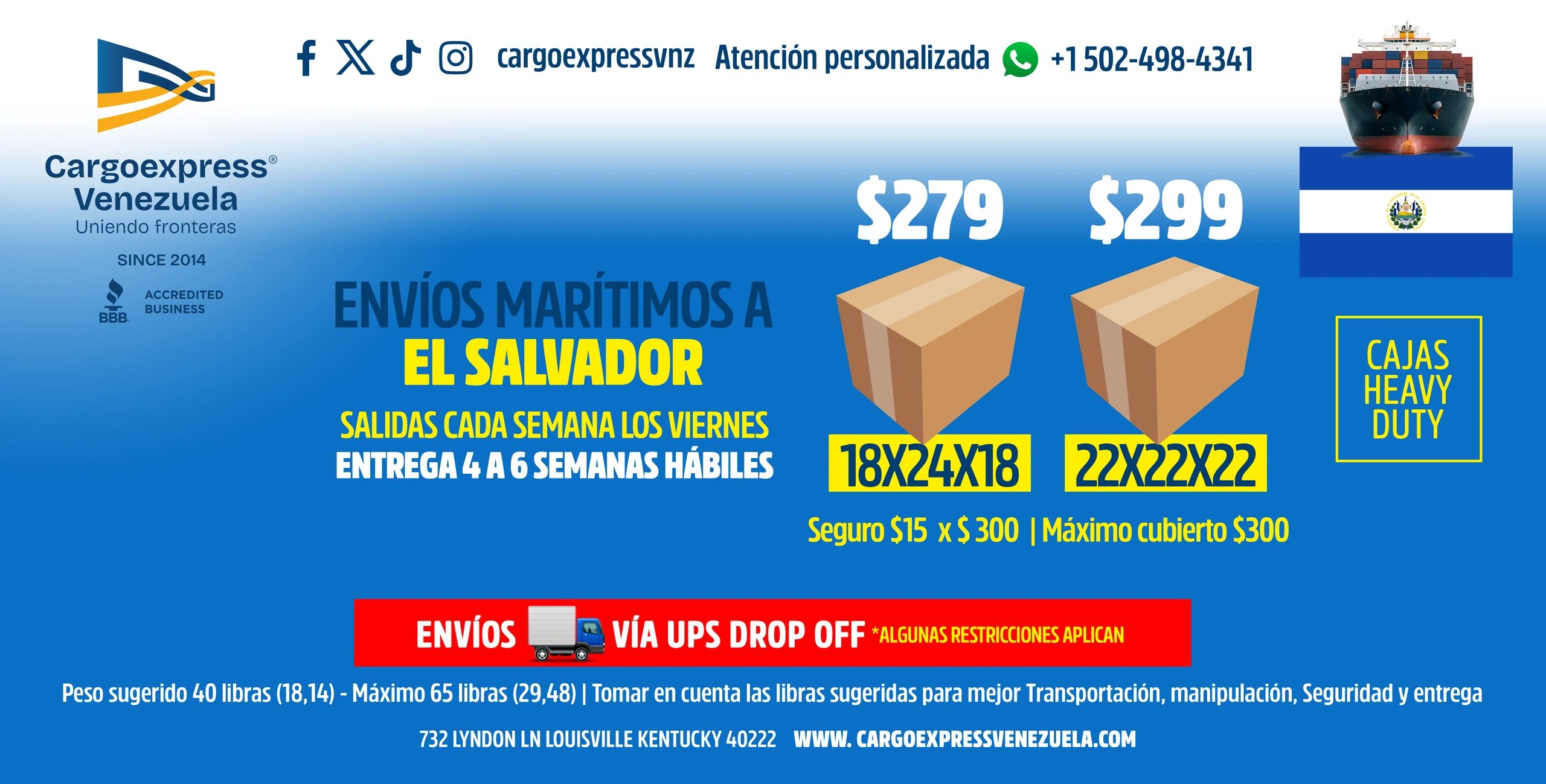 Cargoexpress Venezuela offers weekly maritime shipping to El Salvador with options for heavy-duty boxes.