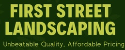 FirstStreet Landscaping 