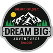 DREAM BIG ADVENTURES