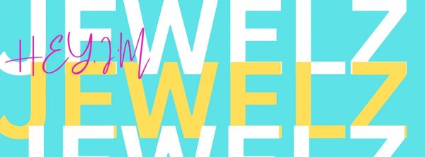Colorful text artwork featuring the word 'JEWEL' and a handwritten style 'HEY!M'.