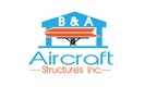 B & A Aircraft Structures Inc.