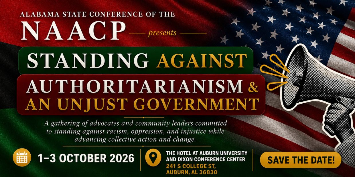 NAACP event opposing authoritarianism and injustice, Oct 1-3, 2026 in Auburn, Alabama.