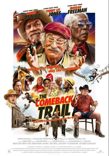 The comeback trail narrative feature with Robert De Niro, Tommy lee jones, Morgan freeman
