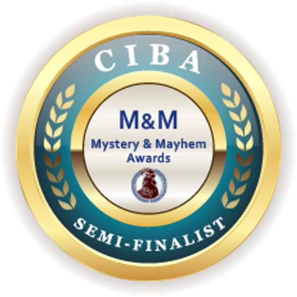 CIBA M&M Mystery & Mayhem Awards semi-finalist medal.