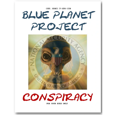 Blue Planet Project Conspiracy Book - Gil Carlson's involvement with Jefferson Sousa, Alien Secrets