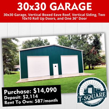 Green 30x30 garage with two white roll-up doors and a central entry door.