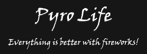 Pyro Life