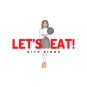 Let's Eat With Kibwe