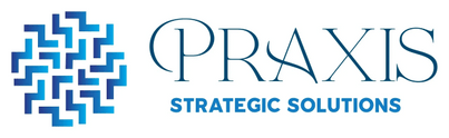                       Praxis Strategic Solutions                 