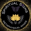 Spiritual Signs and Metaphysical Minds Podcast