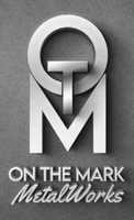 On The Mark MetalWorks