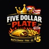 Home of the $5 Plate!
