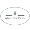 White Pine Farms