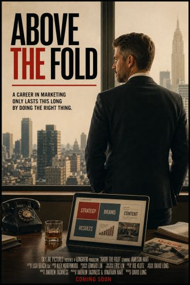 A man in a suit looks out over a city skyline in a marketing-themed movie poster.