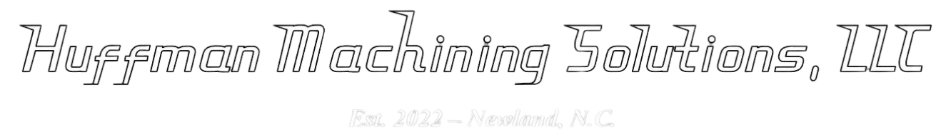Huffman Machining Solutions, LLC