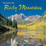 The Sounds of the Rocky Mountains audio CD. Music for sleep.