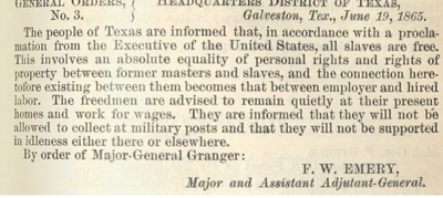 General Orders, No. 3 informing all people of the State of Texas all slaves are free.