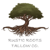 Rustic Roots Tallow Co.