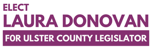 Laura Donovan for Ulster County Legislator