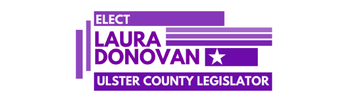 Laura Donovan for Ulster County Legislator