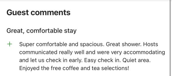 Guest praises spacious, comfortable stay with great shower and accommodating hosts.