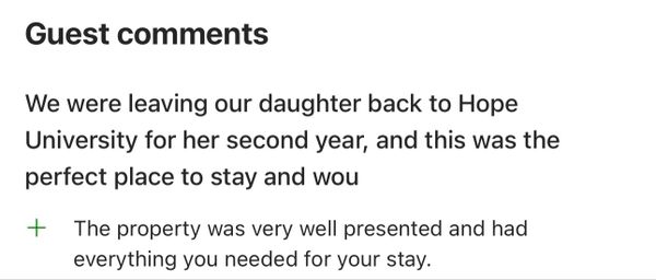 Guest comment about a well-presented property perfect for a university stay.