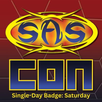 SAScon 2025 at Dragon's Hoard Single Day Badge (Saturday)