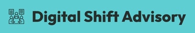 Digital Shift Advisory