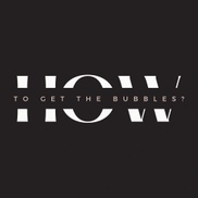 How to get The Bubbles