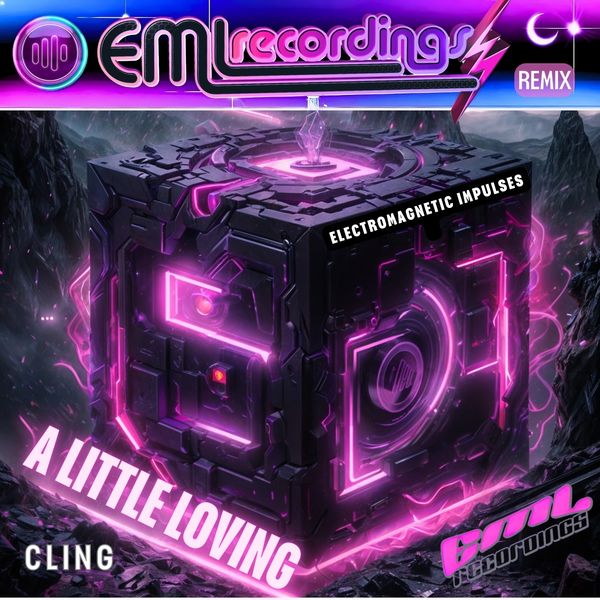 Electromagnetic Impulses - A Little Loving Remix cover art