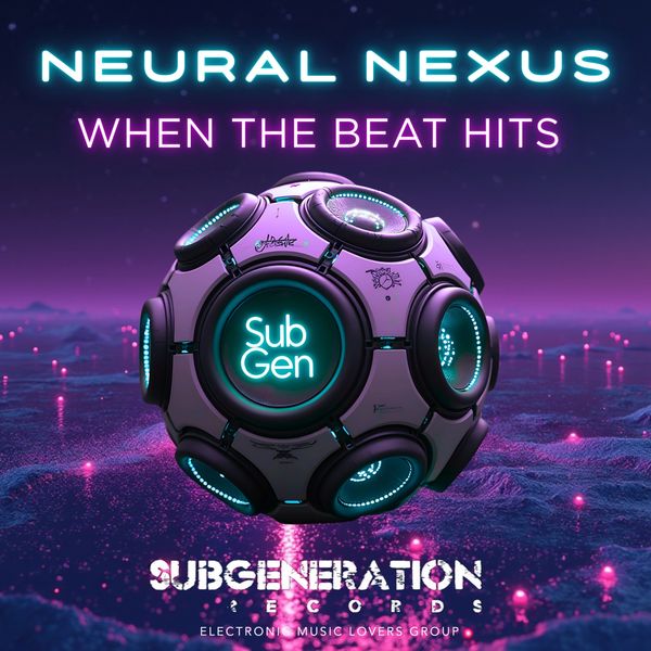 Neural Nexus -When The Beat Drops cover art