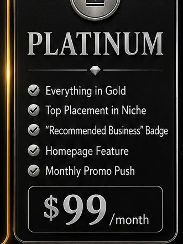 Platinum package offers premium business features for $99/month.