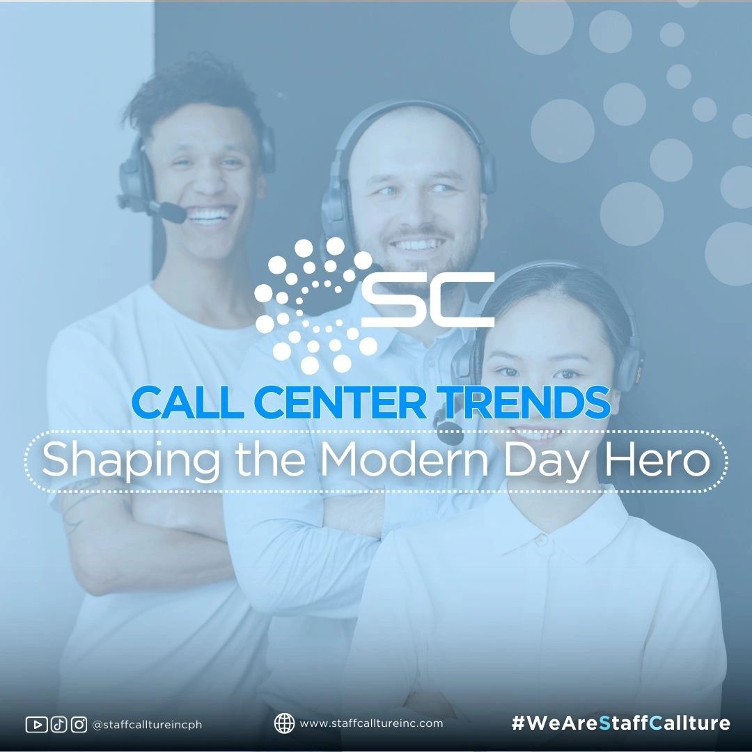 Call Center Trends Shaping the Modern Day Hero
