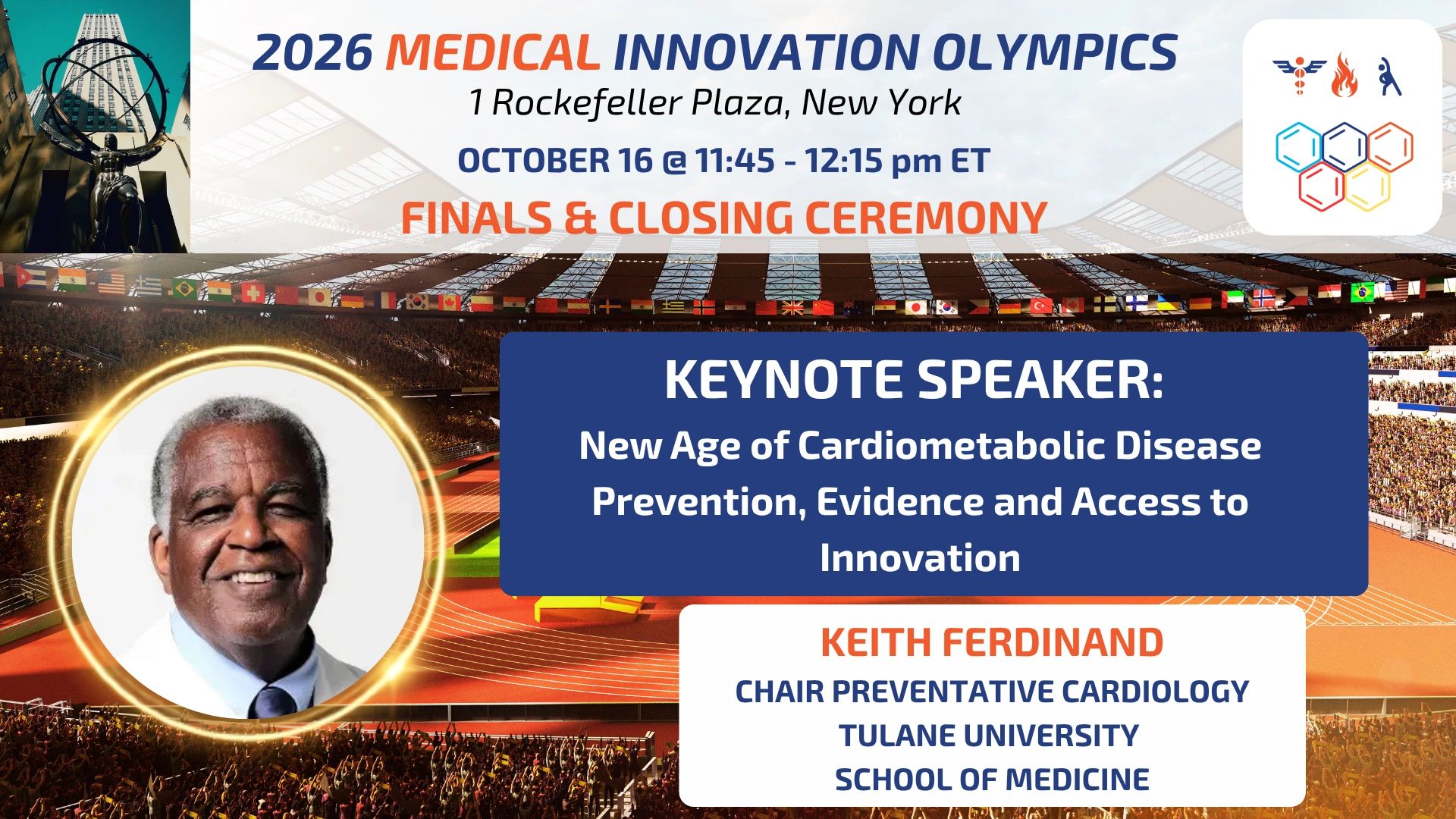 Medical Innovation Olympics 2026 keynote speaker Keith Ferdinand on cardiometabolic disease prevention.