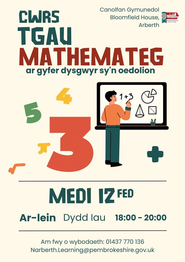 Cwrs TGAU Mathemateg ar gyfer dysgwyr sy'n oedolion
Ar-lein
Dydd Iau 18:00 - 20:00 dechrau 12/09/24