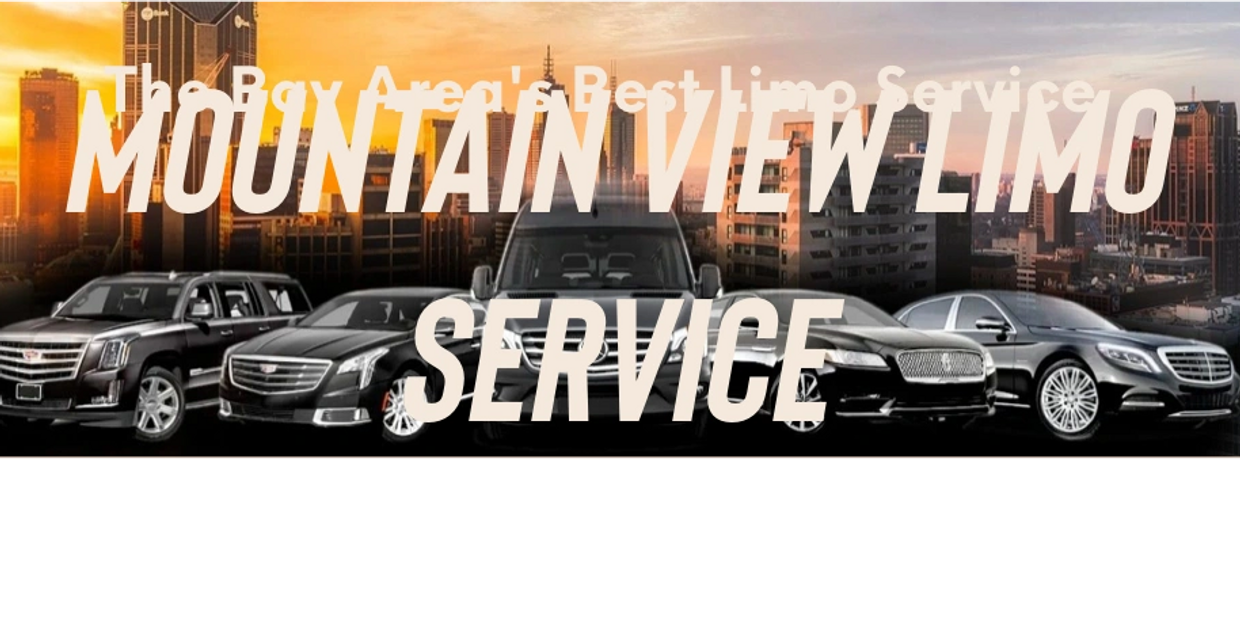 Mountain View limo service, black car service. Limo service near me. Sfo Airport limo service  


