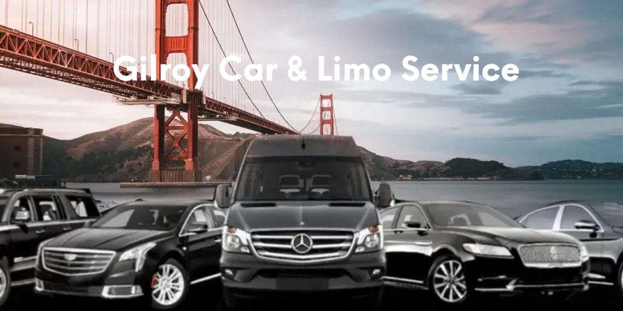 Gilroy Limo  and Black Car Service.  Book online or call +1-650-380-0255 