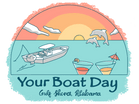 Your Boat Day