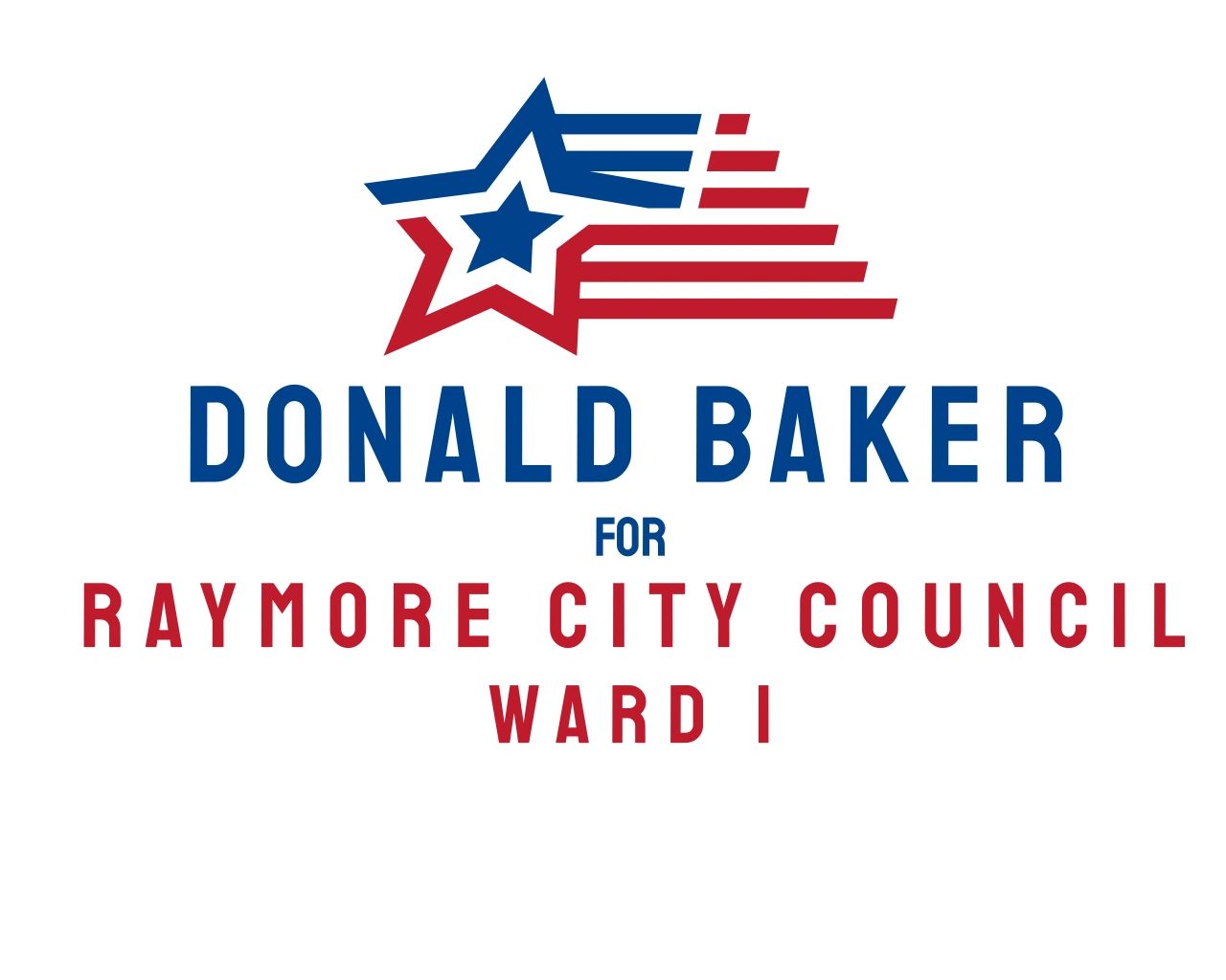 Donald Baker for Raymore City Council