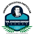 UNIDAD EDUCATIVA PARTICULAR PCEI "DR. EUGENIO ESPEJO" 