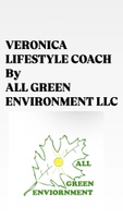 VERONICA LIFESTYLE COACH 
by
ALL GREEN ENVIRONMENT LLC
