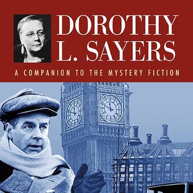 Cover of Dorothy L. Sayers: A Companion to the Mystery Fiction with photos of Sayers, Ian Carmichael