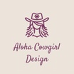 Aloha Cowgirl Design