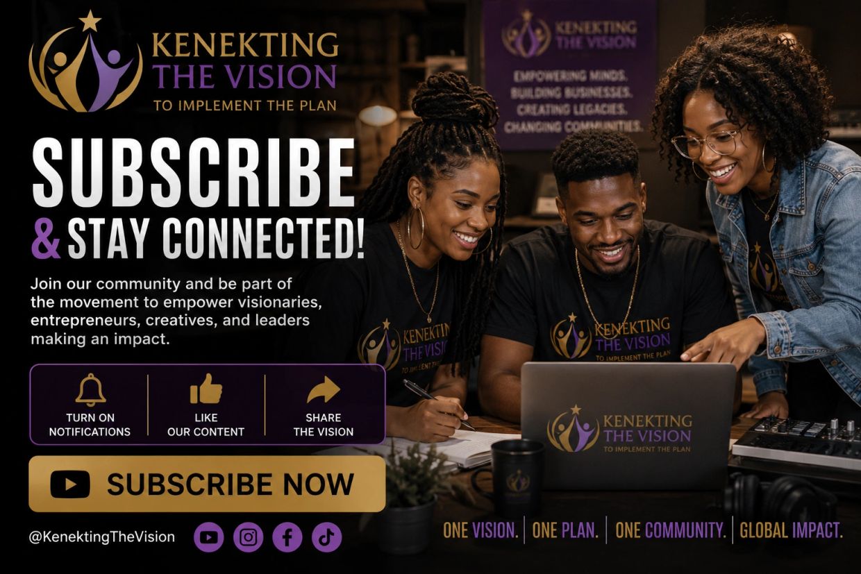 Subscribe to Kenekting The Vision for community empowerment.
